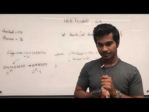 Leetcode 29 - Bit Manipulation | Divide Two Integers