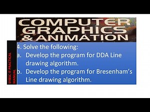 DDA Line drawing algorithm | Bresenham’s Line drawing algorithm |Computer Graphics and Animation😎