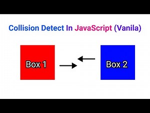 Collision Detect In Vanila JavaScript | HTML \\ CSS \\ JS |