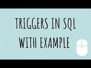 TRIGGERS IN SQL WITH EXAMPLE