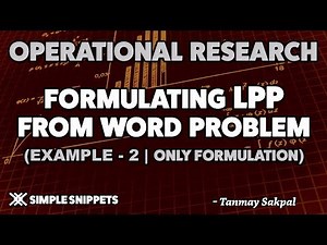Formulating LPP from Word Problem | Linear Programming Problems in Operational Research | Example 2