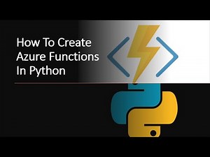 How To Create Azure Functions In Python | Create python Azure Function in Visual Studio Code