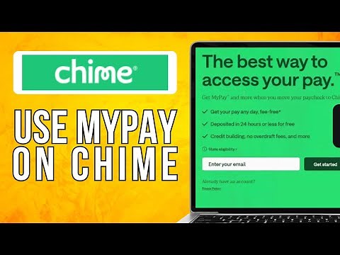 How To Use Mypay On Chime (2024) Quick Guide