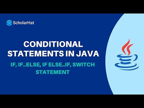 Conditional Statements in Java | if, if..else, if else..if, switch statement