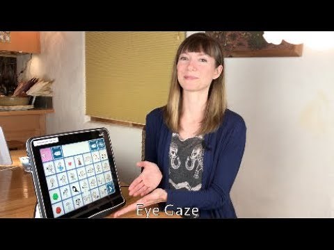 Eye Gaze Device for AAC