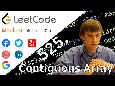 LeetCode 525. Contiguous Array (Algorithm Explained)