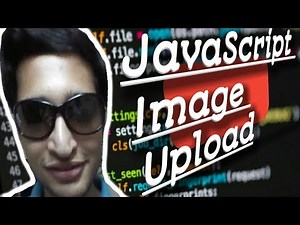 Javascript Image Upload