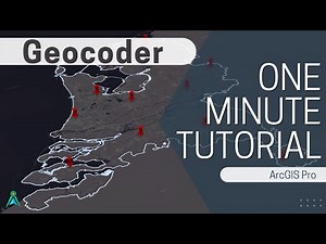 One Minute Tutorial: Changing a Geocoder in ArcGIS Pro