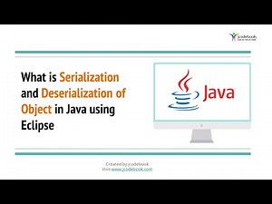 #55 What is Serialization and Deserialization of Object in Java using Eclipse