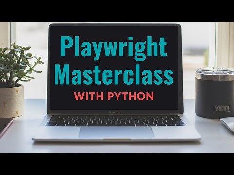 Python Playwright Masterclass