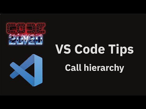VS Code tips — Call hierarchy