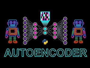 Autoencoders: A Neural Network That Encodes and Reconstructs Data in Python