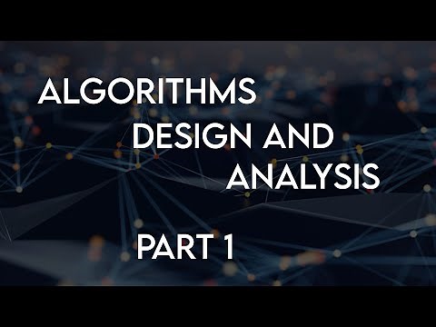 Algorithms design and analysis part 1(1/2)