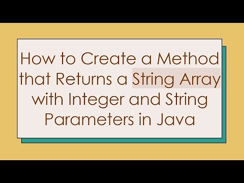How to Create a Method that Returns a String Array with Integer and String Parameters in Java