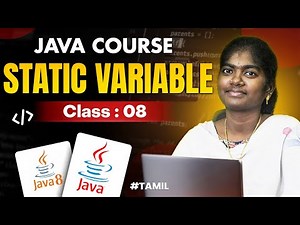 Java Programming 2025 | Ep-8 | What is Variables ( static Variable ) |in தமிழ்
