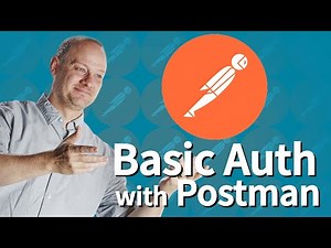 How to Set Up Basic Auth with Postman
