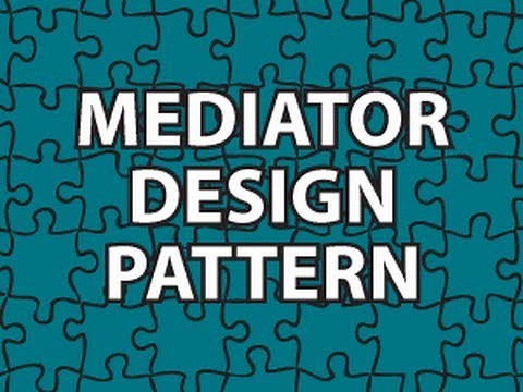 Mediator Design Pattern