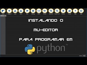 Instalando o Mu-editor para programar em Python