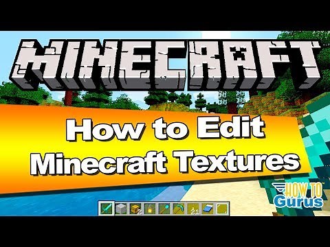 How You Can Edit Minecraft Textures - How to Edit Block Textures in Custom Minecraft Texture Pack