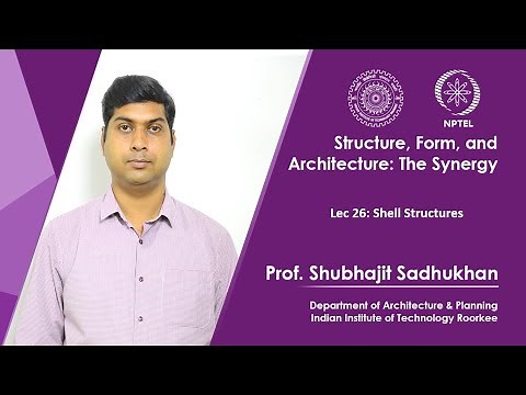 Lecture 26: Shell Structures