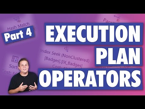SQL Server Execution Plan Operators