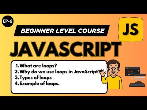 Loops In JavaScript | for loops in JavaScript | JavaScript Tutorial in Hindi (2025)