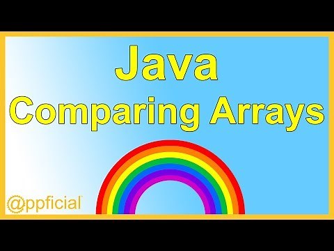 How to Compare Arrays in Java - Comparing 2 Arrays by Example - Learn Java Programming - Appficial