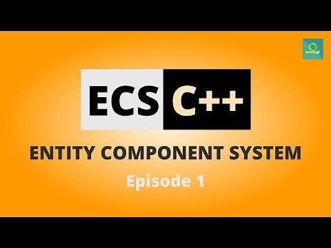 ECS C++ Entity Component System Ep.1