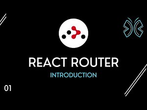 React Router Tutorial - 1 - Introduction