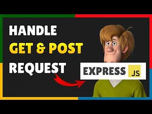 How To Handle GET & POST Request in Node.js with Express.js | Express.js Tutorial