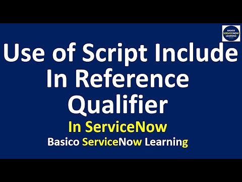 How to use script include in ServiceNow Reference Qualifier | Practical Demonstration