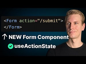 Next.js Forms Are Different Now (Server Actions, useActionState, Form Component, Form Backend)