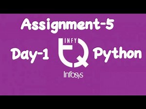 INFYTQ Python Assignment-5 Day-1