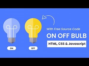 On Off Bulb | HTML, CSS & JS | Javascript Project For Beginnerts