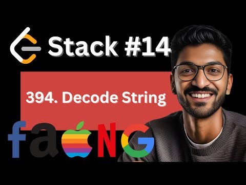 Stack - 14 | 394. Decode String