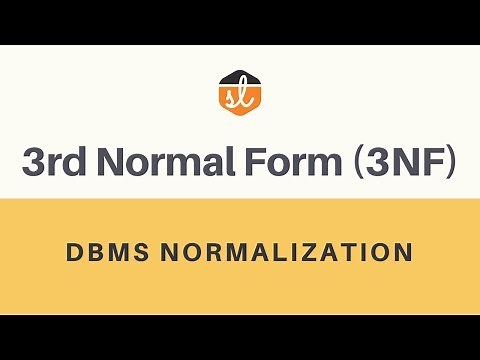 Third Normal Form (3NF) | Database Normalization | DBMS
