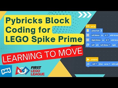 Pybricks Blocks Learning to Move