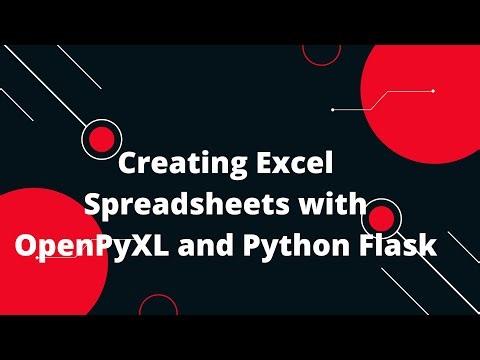 Python Flask Tutorial #43 Creating Excel Spreadsheets with OpenPyXL and Python Flask