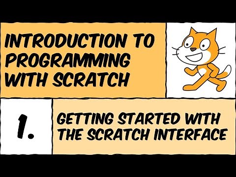 Scratch Lesson #1: Getting started with the Scratch interface