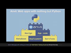 Anvil Course: Web apps with nothing but Python (Free)