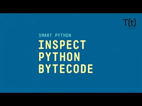 Python's disassembler: How to inspect Python bytecode