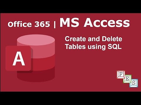 How to Create and Delete Tables using SQL in MS Access - Office 365