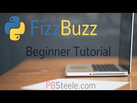 Python Fizz Buzz Program Tutorial - EASY