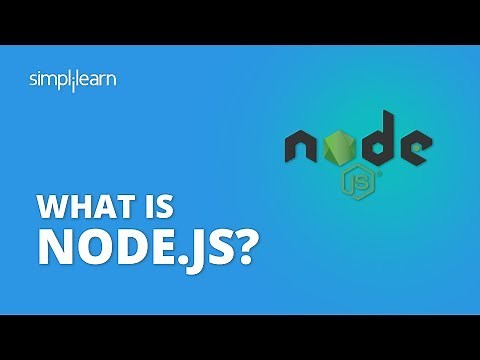 What Is Node.js? | Introduction To Node.js | Node JS Tutorial For Beginners | Simplilearn