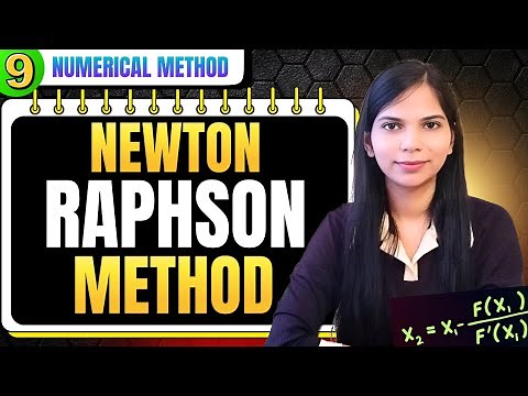 9. Newton Raphson Method of Numerical Methods | Numerical Method Full Playlist