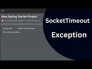 SocketTimeoutException while creating spring Starter Project | Spring Starter Project Problem Solved