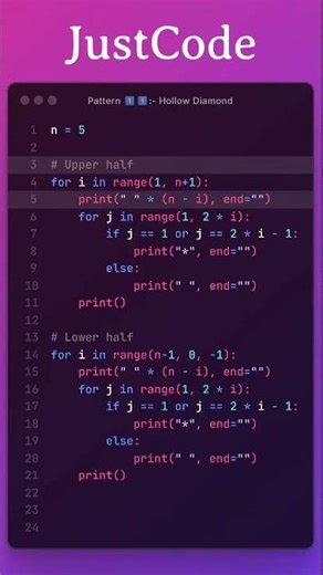 Pattern 11 :-Hollow Diamond In Python | Pattern Series |JustCode |#coding #programming