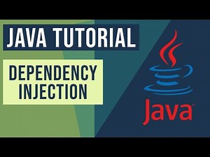Java Dependency Injection Tutorial
