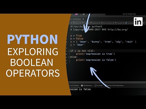Python Tutorial - Exploring BOOLEAN OPERATORS