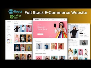 Build a Full-Stack E-commerce project using ReactJS, Spring Boot 2024